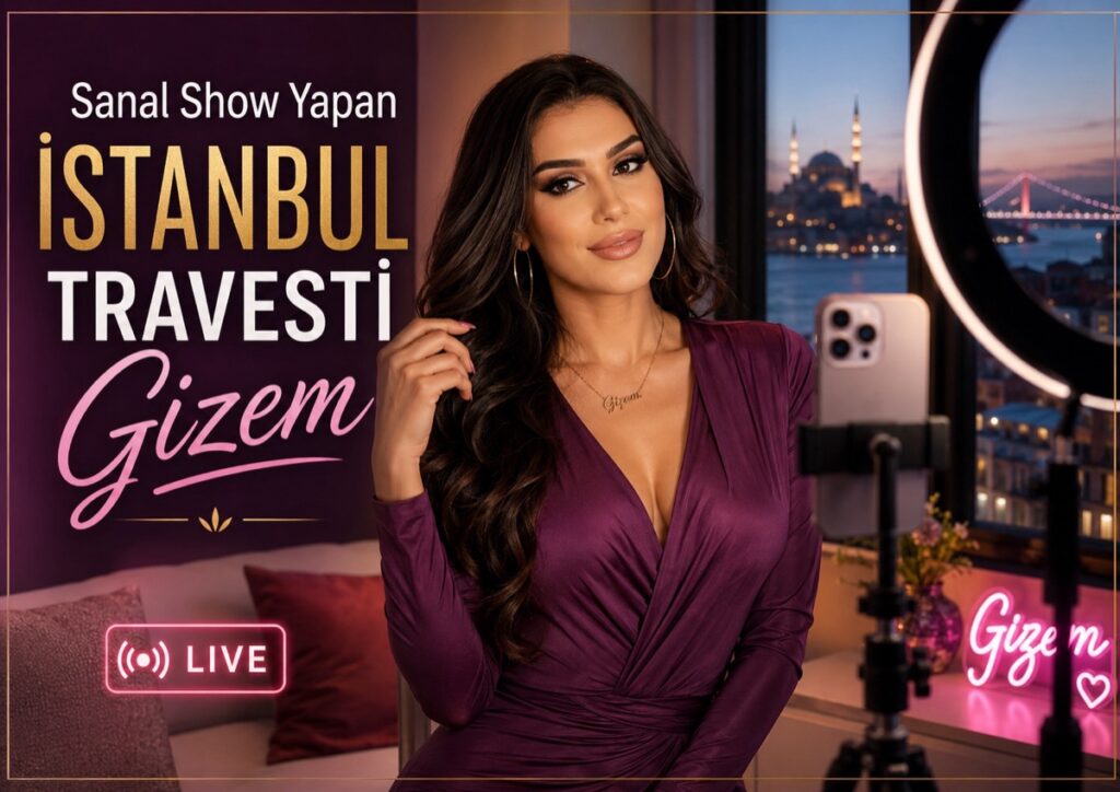 Sanal Show Yapan İstanbul Travesti Gizem